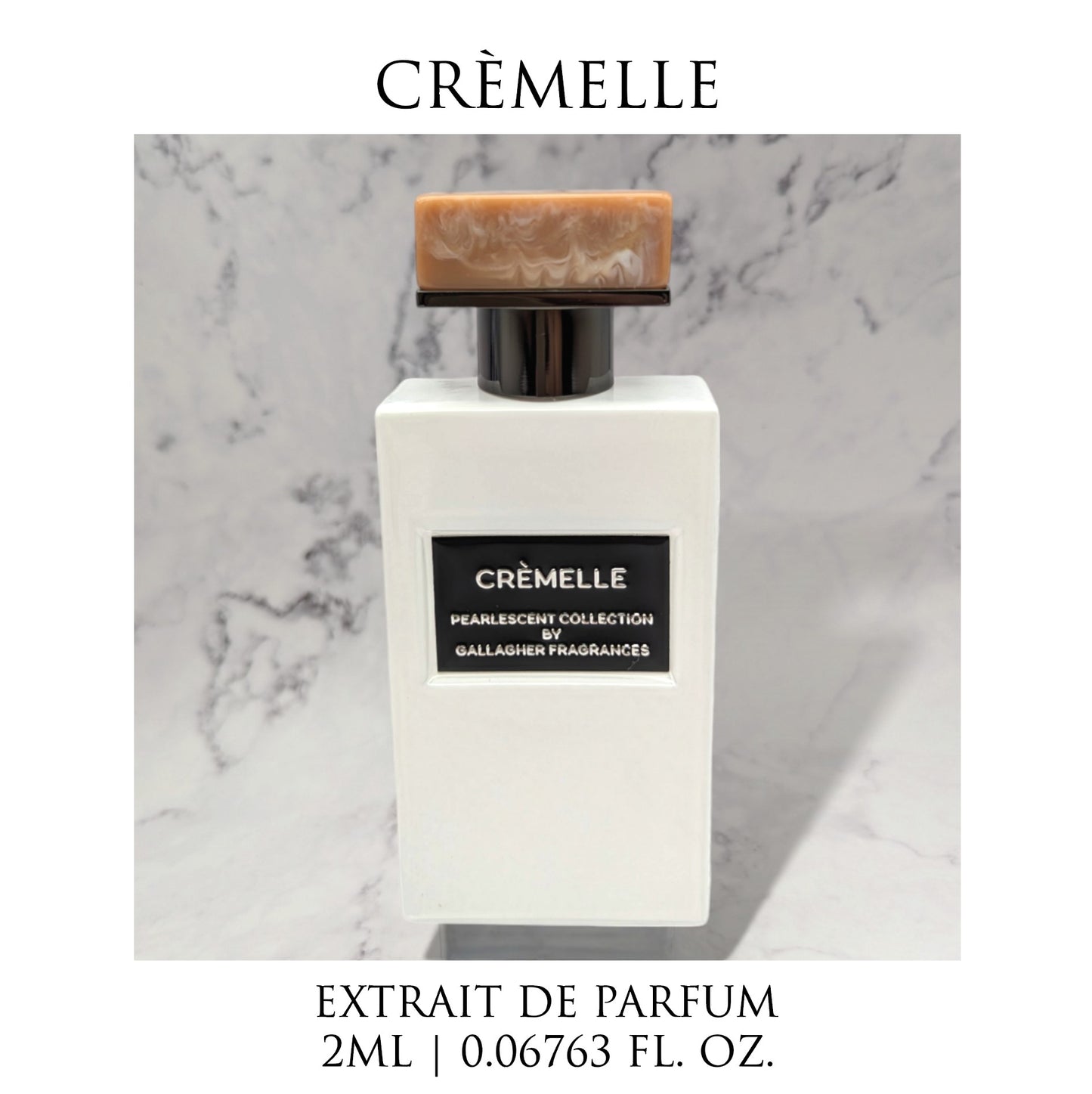 Crèmelle – Bergamot, Crème Brûlée, Caramel, Hinoki Wood, French Vanilla