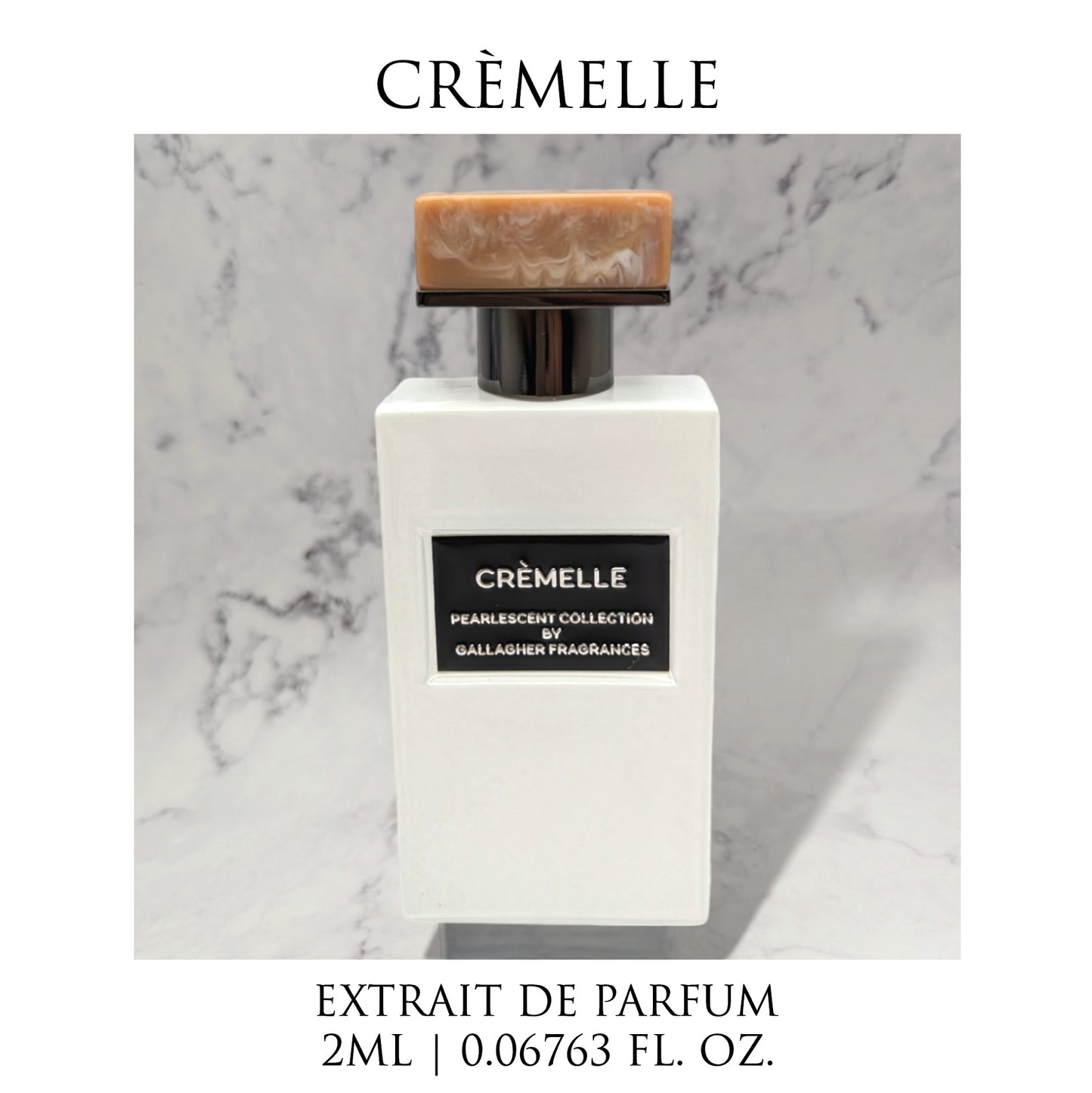 Crèmelle- Bergamot, Crème Brûlée, Caramel, Hinoki Wood, French Vanilla